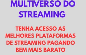 MULTIVERSO DO STREAMING