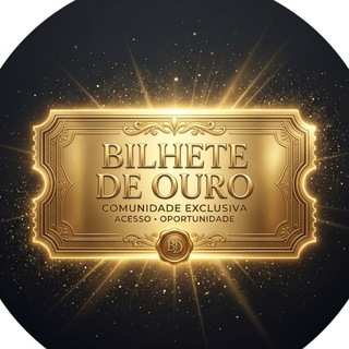 BILHETE DE OURO