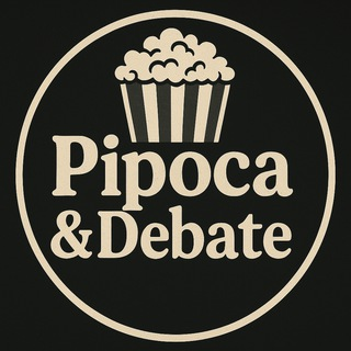 Pipoca & Debate