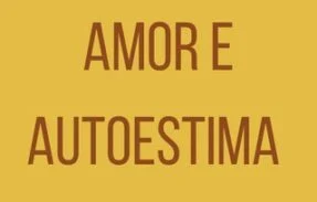 Amor e Autoestima – Divulgação de e-books e cursos.