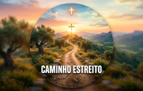 ✝Caminho estreito✝